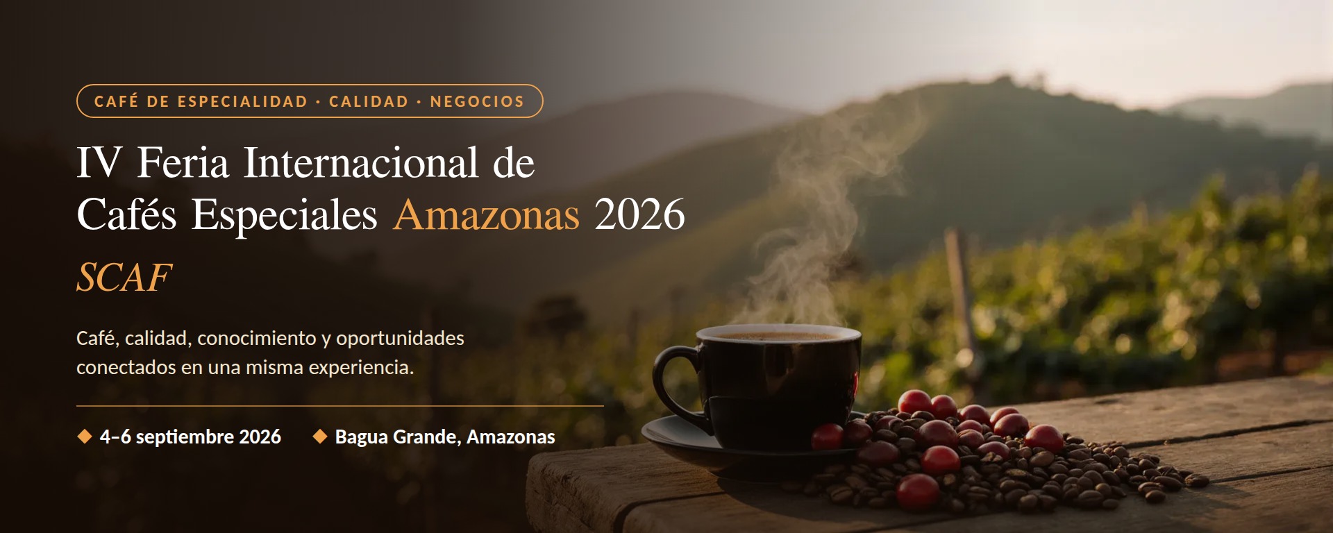 IV Feria Internacional de Cafés Especiales Amazonas 2026 – SCAF